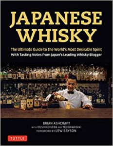 Japanese Whisky by Brian Ashcraft